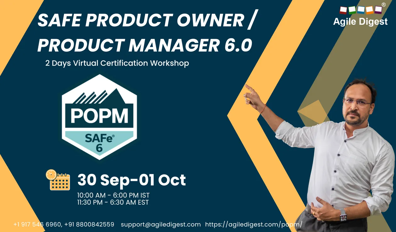 SAFE PRODUCT OWNER/PRODUCT MANAGER (POPM) 6. 30 Sep- 01 October
