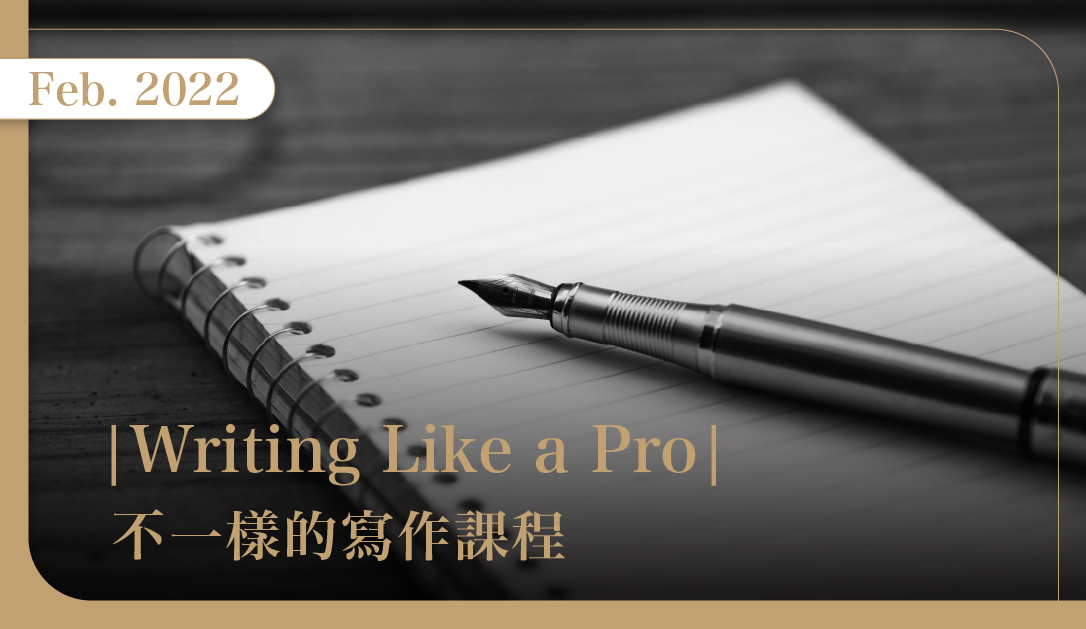 February 2022 | Writing Like a Pro