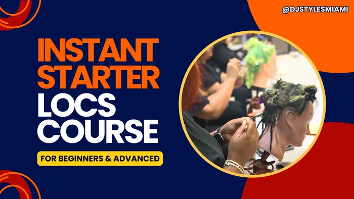 Instant Starter Locs Course