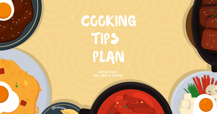Cooking Tips Plan