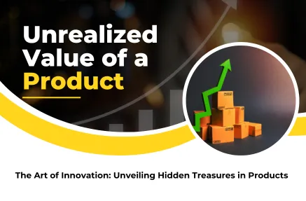 Revealing the Untapped Implicit: The Unrealized Value of a Product