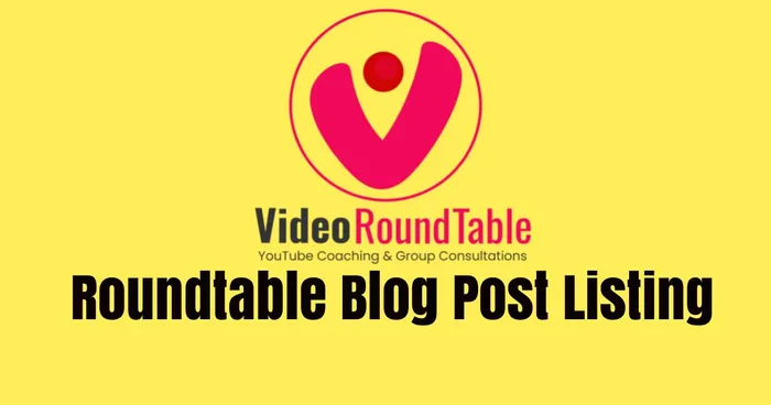 RoundTable Blog Post List