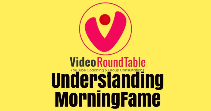 Understanding MorningFame 